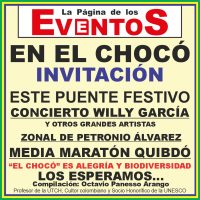 GRANDES EVENTOS EN EL CHOCÓ, ESTE PUENTE FESTIVO. 8 Y 9 DE JUNIO, 2024.